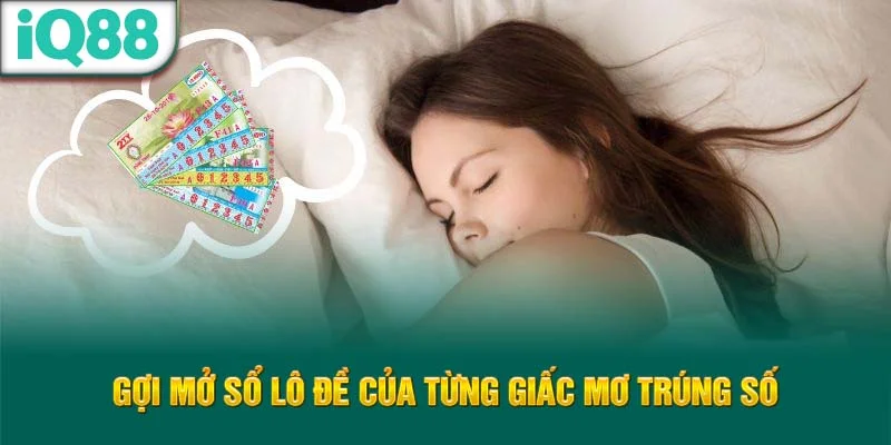 goi-mo-so-lo-de-cua-tung-giac-mo-thay-trung-so